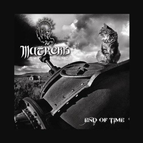 Matrekis : End of Time